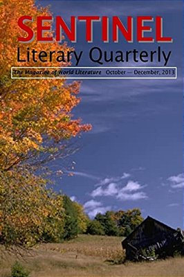 Sentinel Literary Quarterly: The Magazine Of World Literature-..