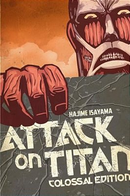 Attack On Titan: Colossal Edition, Volume 1-..