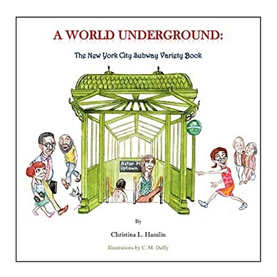 A World Underground: The New York City Subway Variety Book-..