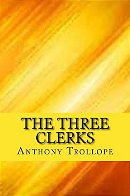 The Three Clerks-..