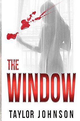 The Window: A Mystery Series:-..