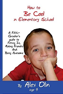 How To Be Cool In Elementary School-..