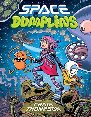 Space Dumplins: A Graphic Novel-..