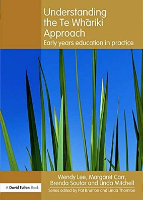 Understanding The Te Whariki Approach: Early Years Education In Practice-..