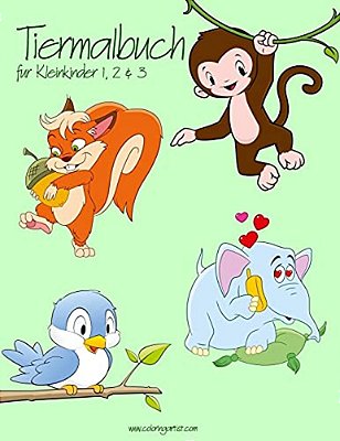 Tiermalbuch Für Kleinkinder 1, 2 & 3-..