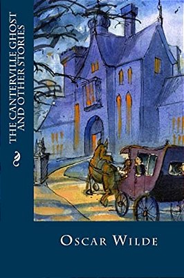 The Canterville Ghost And Other Stories-..