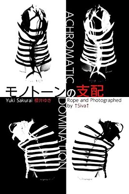 Achromatic Domination: Kinbaku Photo Book-..