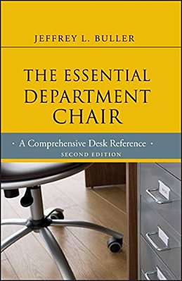 The Essential Department Chair: A Comprehensive Desk Reference-..