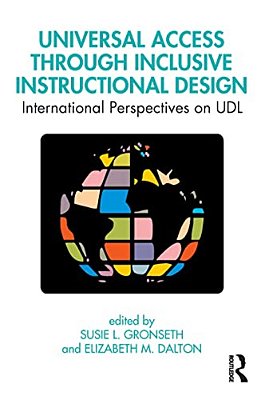 Universal Access Through Inclusive Instructional Design: International Perspectives On Udl-..