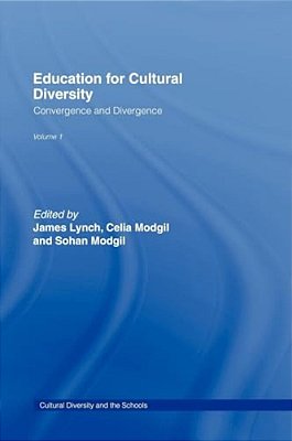 Education Cultural Diversity: Convergence And Divergence Volume 1-..