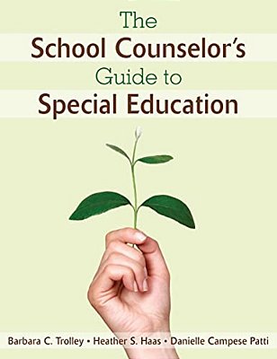 The School Counselor's Guide To Special Education-..