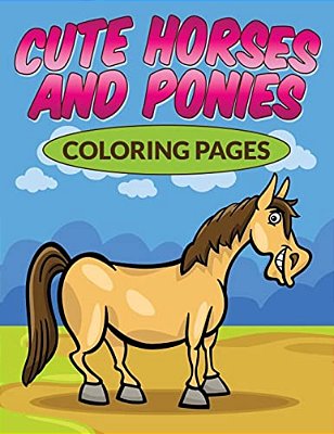 Cute Horses & Ponies Coloring Pages-..