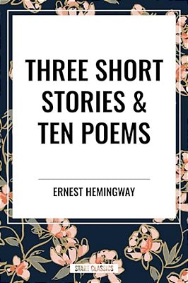Three Short Stories & Ten Poems-..