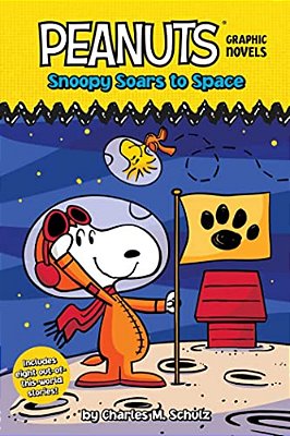 Snoopy Soars To Space: Peanuts Graphic Novels-..