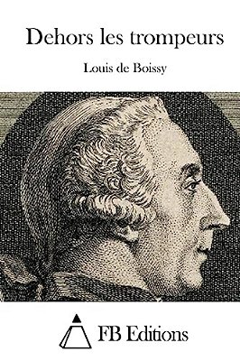 Dehors Les Trompeurs-..