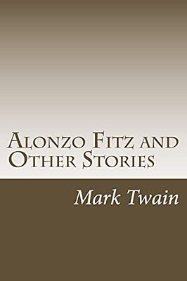 Alonzo Fitz: And Other Stories-..