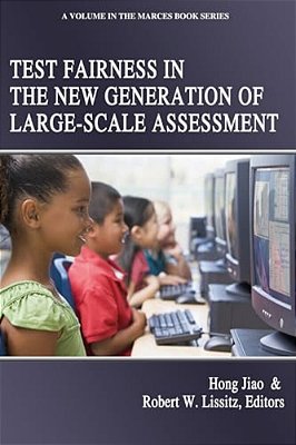Test Fairness In The New Generation Of Large-Scale Assessment (Hc)-..