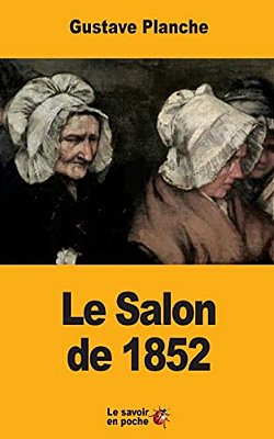 Le Salon De 1852-..