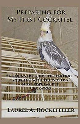 Preparing For My First Cockatiel-..