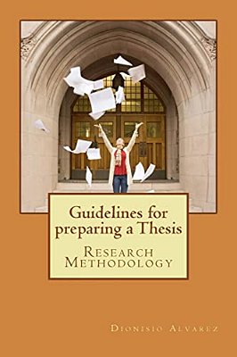 Guidelines For Preparing A Thesis: Research Methodology-..