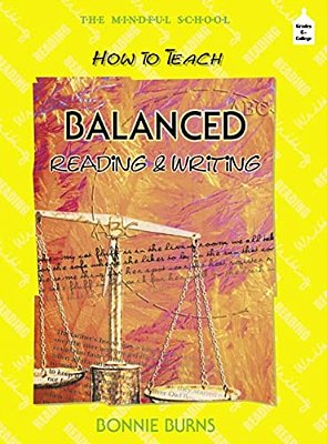 How To Teach Balanced Reading And Writing-..