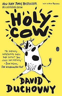 Holy Cow: A Novel (10Th Anniversary Edition)-..