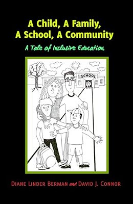 A Child, A Family, A School, A Community: A Tale Of Inclusive Education-..