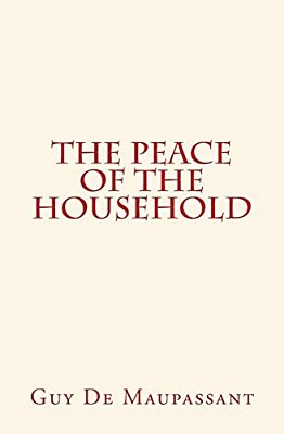 The Peace Of The Household-..