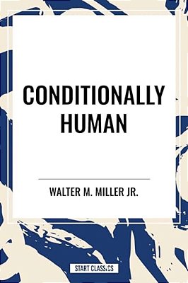 Conditionally Human-..