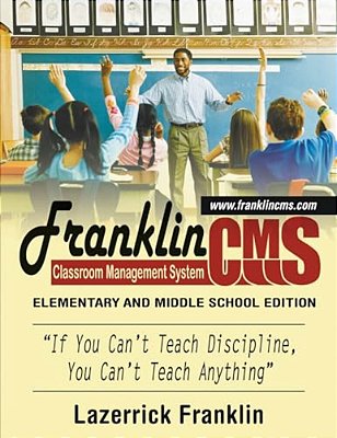 Franklin Classroom Management System: Elementary School Edition-..