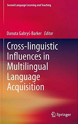 Cross-Linguistic Influences In Multilingual Language Acquisition-..