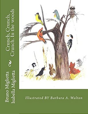 Crunch, Crunch, Crunch. In The Woods-..