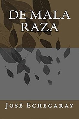 De Mala Raza-..