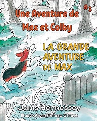 La Grande Aventure De Max-..