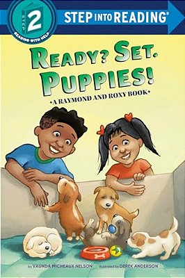 Ready? Set. Puppies! (Raymond And Roxy)-..