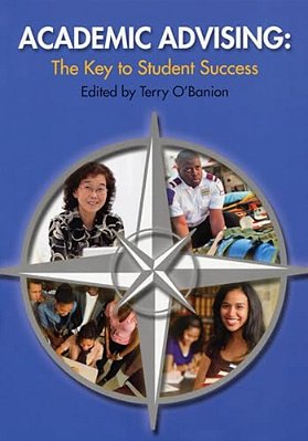 Academic Advising: The Key To Student Success-..