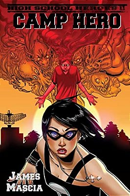High School Heroes II: Camp Hero-..