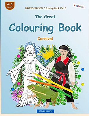 Brockhausen Colouring Book Vol. 2 - The Great Colouring Book: Carnival-..