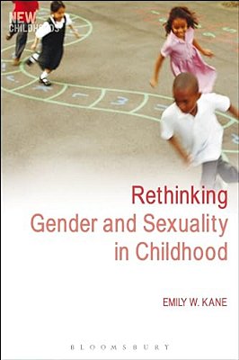 Rethinking Gender And Sexuality In Childhood-..