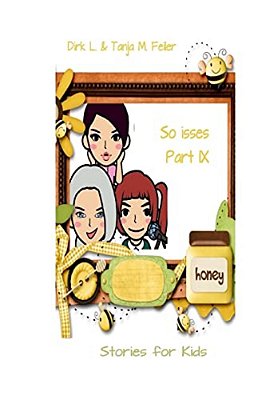 So Isses Part IX: Stories For Kids-..