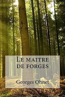 Le Maitre De Forges-..