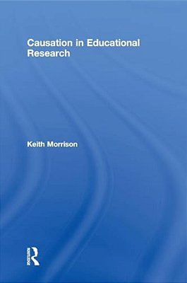 Causation In Educational Research-..