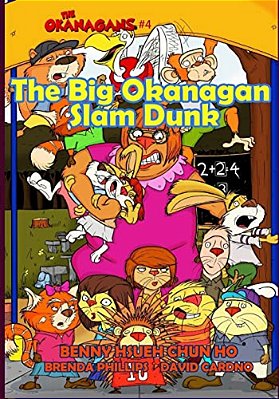 The Big Okanagan Slam Dunk (The Okanagans, No. 4)-..