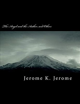 The Angel And The Author, And Others-..