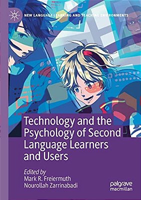 Technology And The Psychology Of Second Language Learners And Users-..