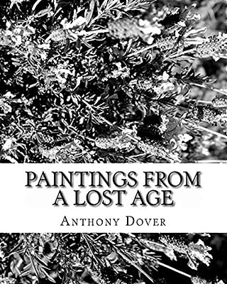 Paintings From A Lost Age: Odyssey Of Art II-..