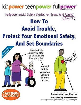 How To Avoid Trouble, Protect Your Emotional Safety, And Set Boundaries-..