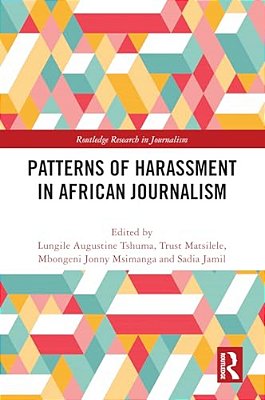 Patterns Of Harassment In African Journalism-..