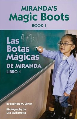 Miranda's Magic Boots Book 1: Las Botas Magicas De Miranda Libro 1-..