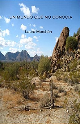 Un Mundo Que No Conocia: El Modus Operandi De Los Coyotes-..